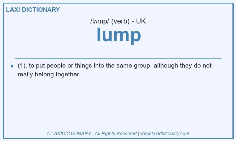 Definition lump in British English