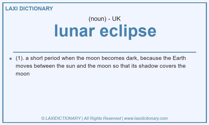 Definition lunar eclipse in British English