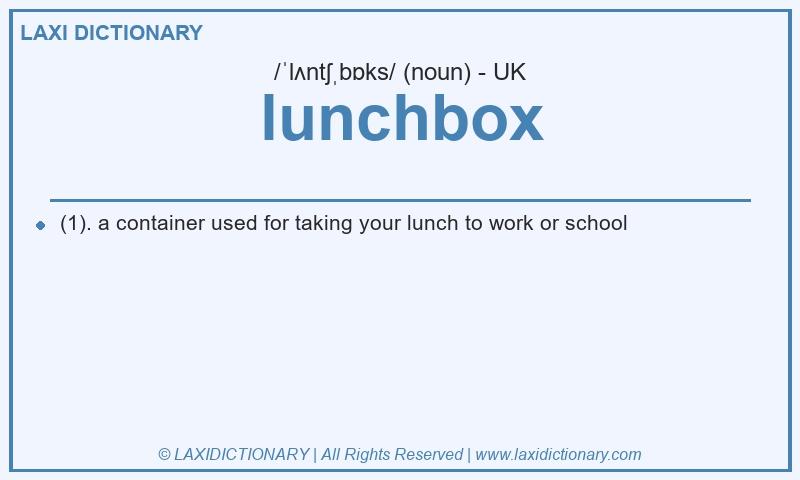 Definition lunchbox in British English