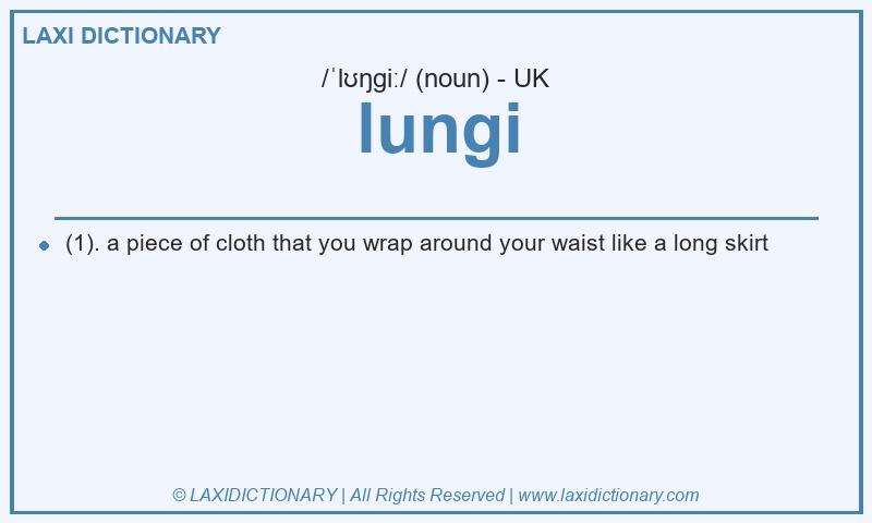Definition lungi in British English
