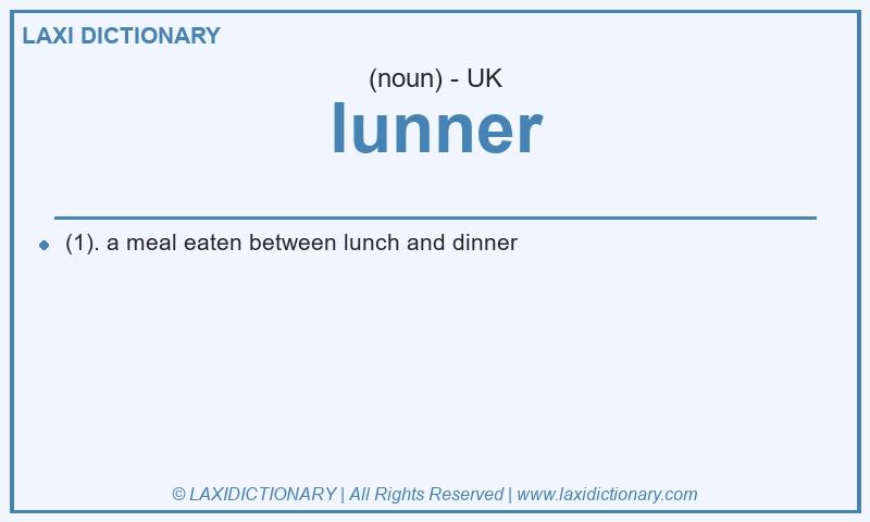 Definition lunner in British English