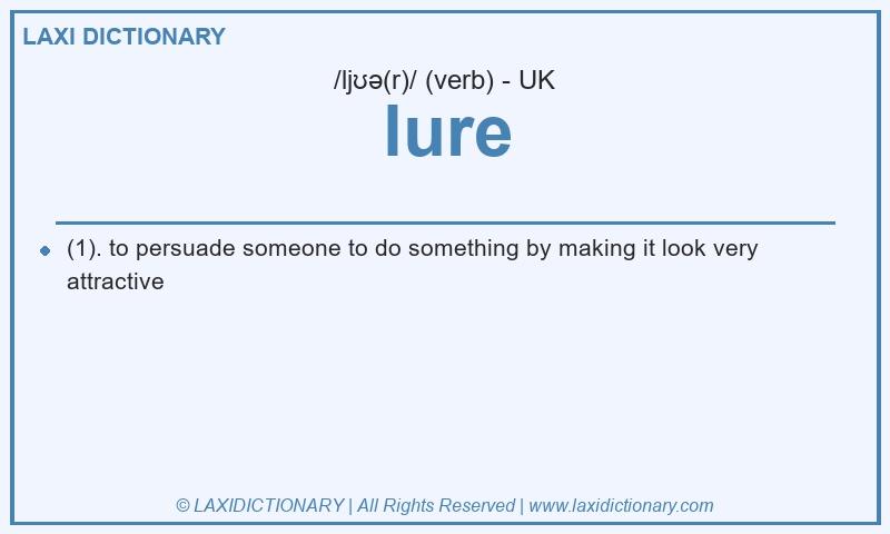 Definition lure in British English
