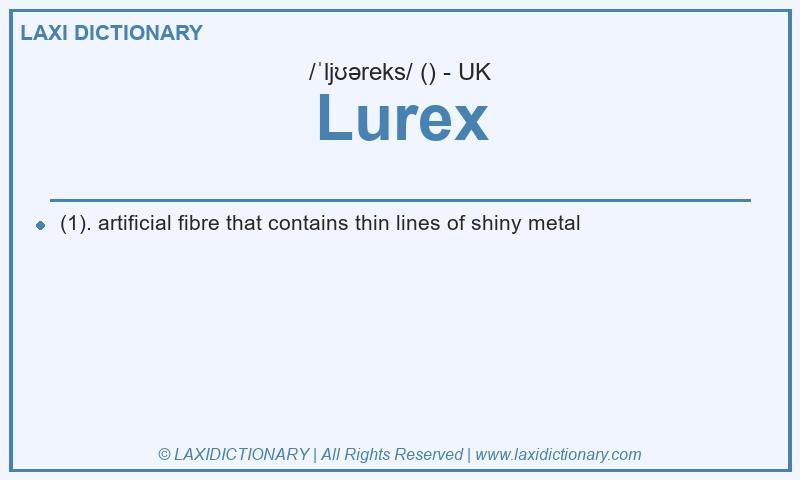 Definition Lurex in British English