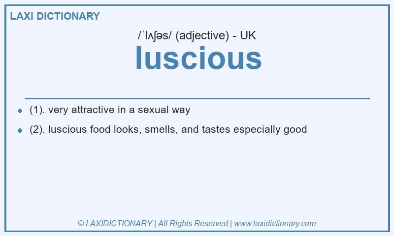 Definition luscious in British English