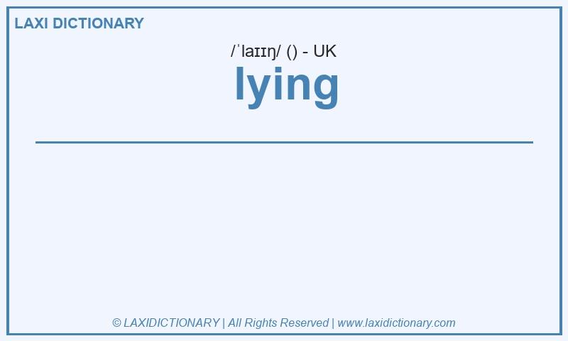 Definition lying in British English