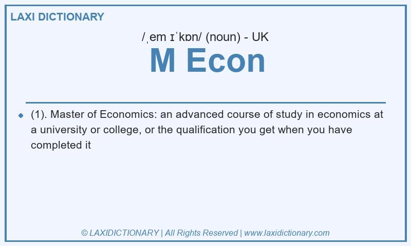 Definition M Econ in British English