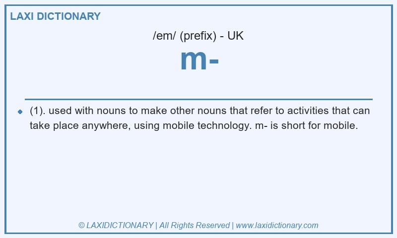 Definition m- in British English