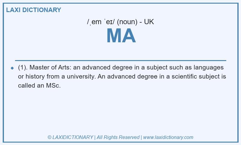 Definition MA in British English