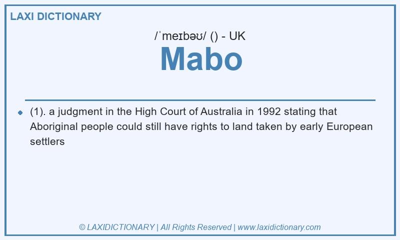 Definition Mabo in British English