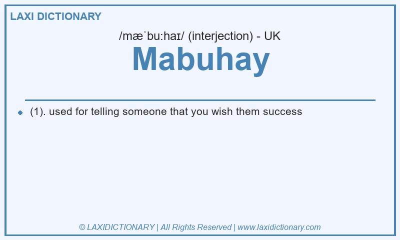 Definition Mabuhay in British English