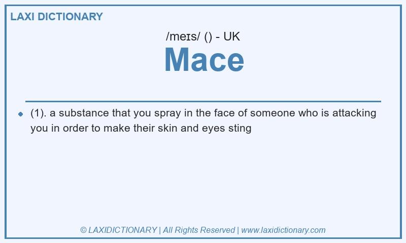 Definition Mace in British English