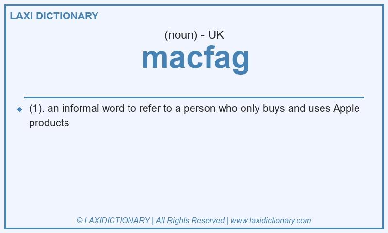 Definition macfag in British English