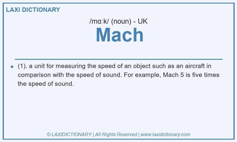 Definition Mach in British English