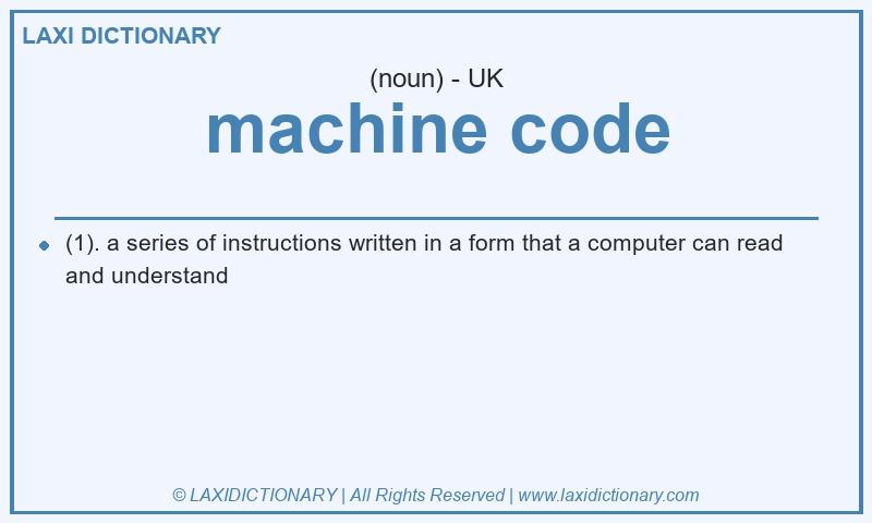 Definition machine code in British English