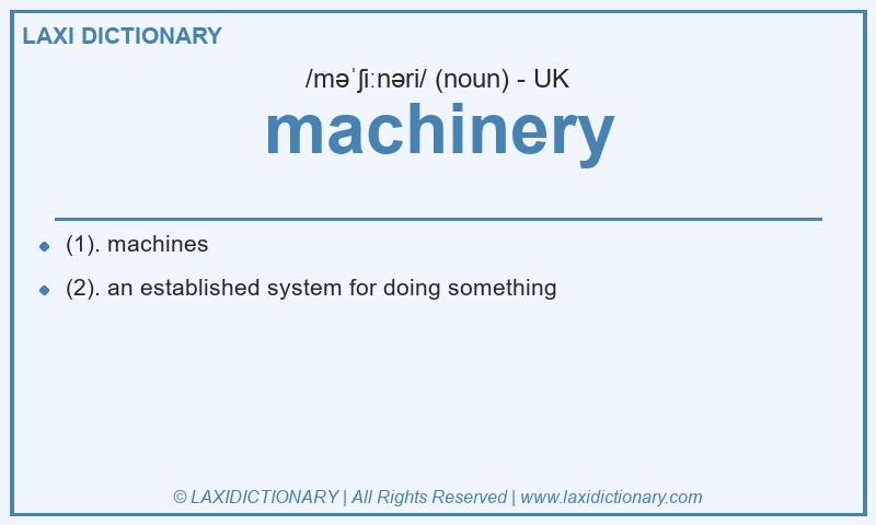 Definition machinery in British English