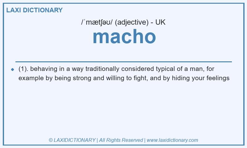Definition macho in British English