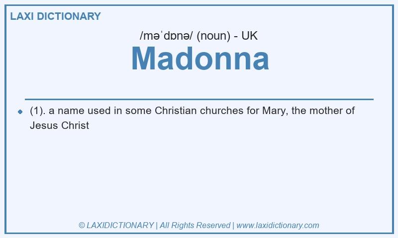 Definition Madonna in British English