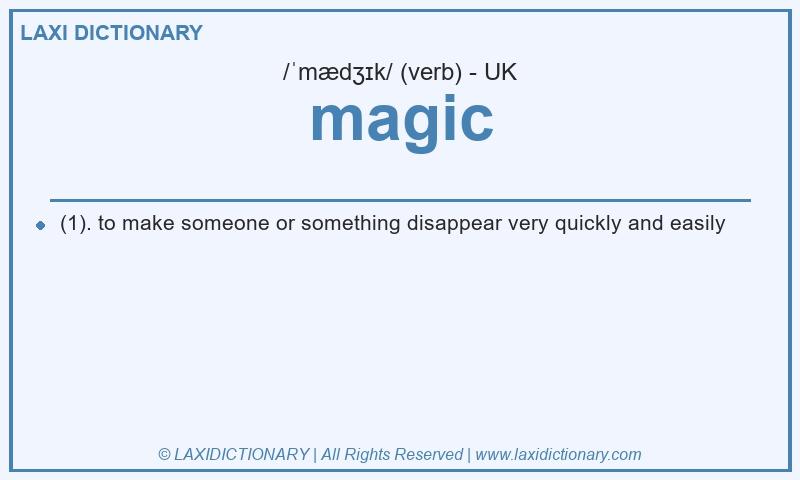Definition magic in British English