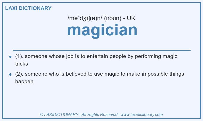 Definition magician in British English