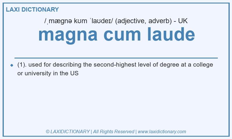 Definition magna cum laude in British English