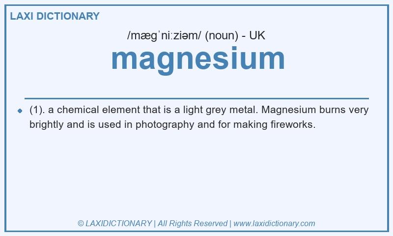Definition magnesium in British English