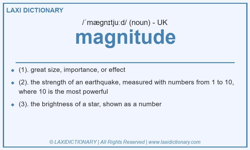 Definition magnitude in British English
