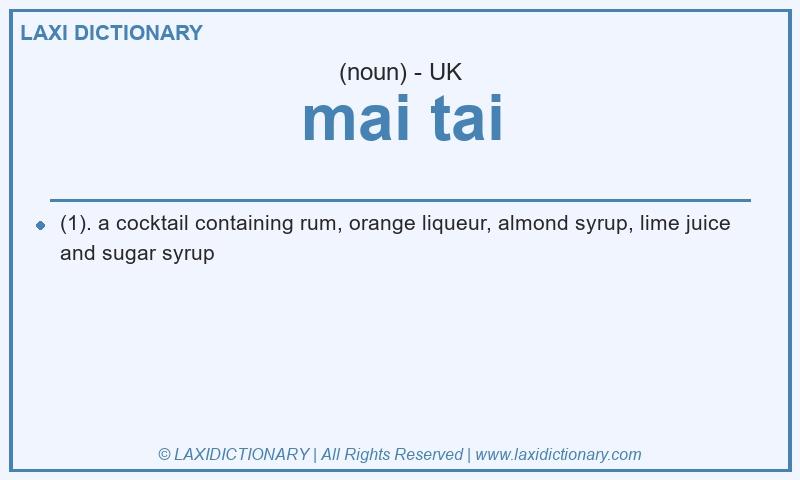 Definition mai tai in British English