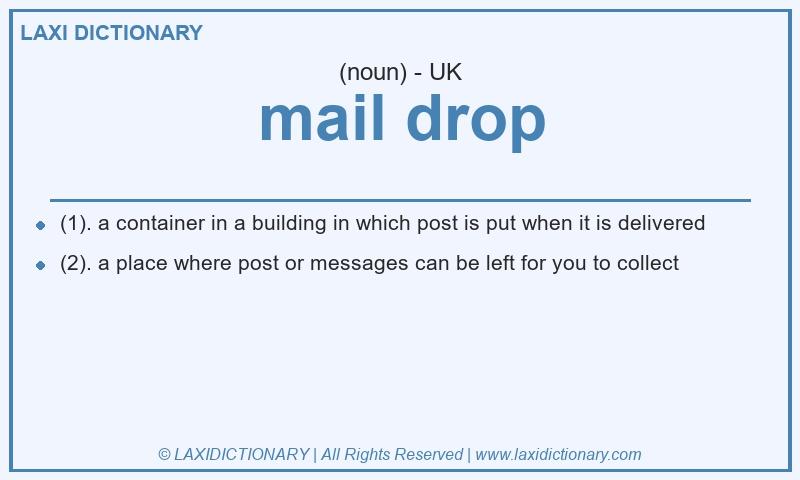 Definition mail drop in British English