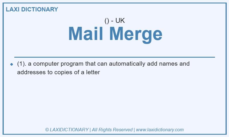 Definition Mail Merge in British English