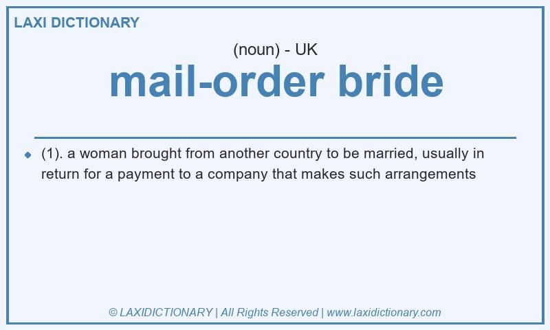 Definition mail-order bride in British English