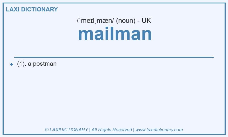 Definition mailman in British English