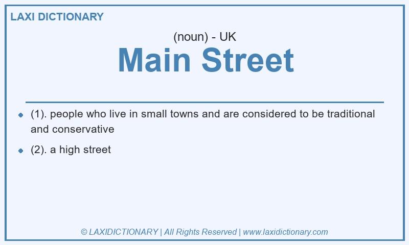 Definition Main Street in British English