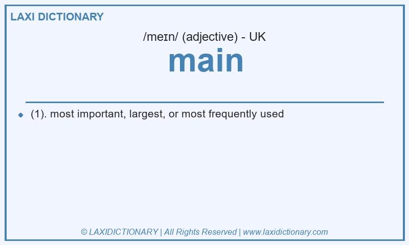Definition main in British English
