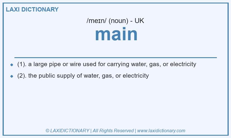 Definition main in British English