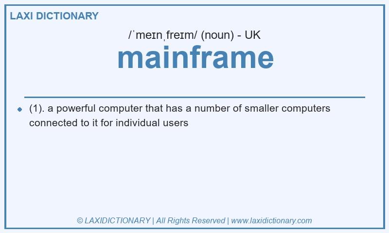 Definition mainframe in British English