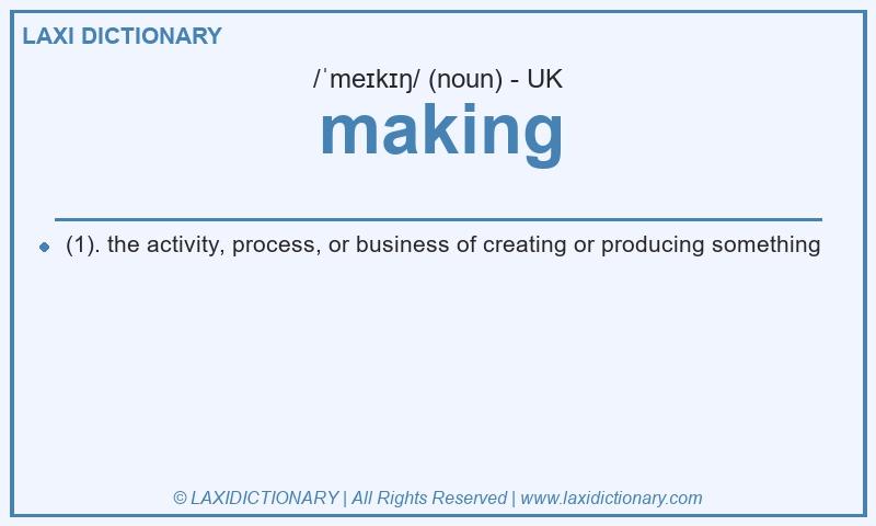 Definition making in British English