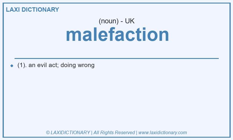 Definition malefaction in British English
