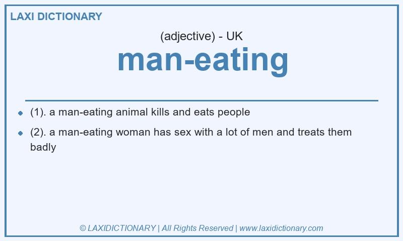 Definition man-eating in British English