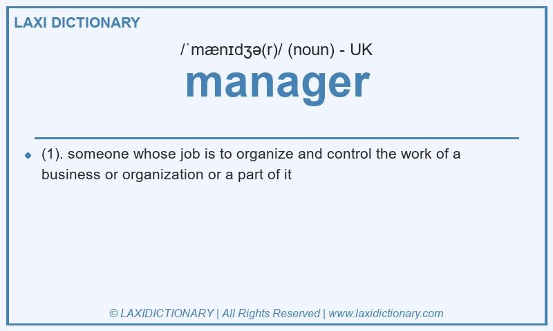 Definition manager in British English