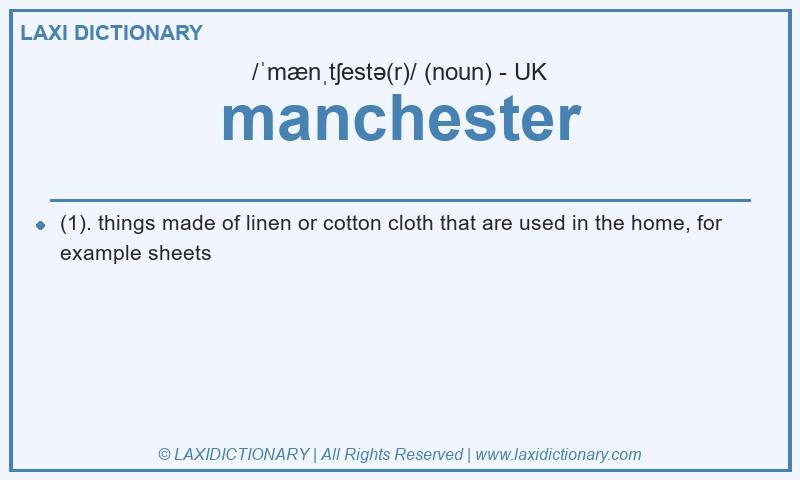 Definition manchester in British English