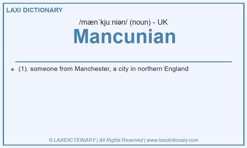 Definition Mancunian in British English