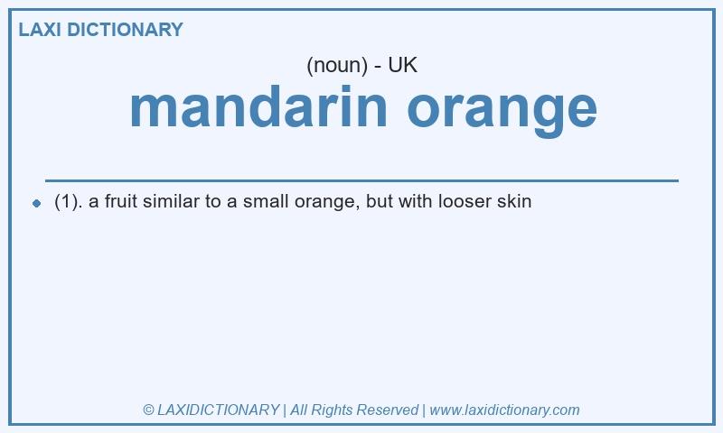 Definition mandarin orange in British English