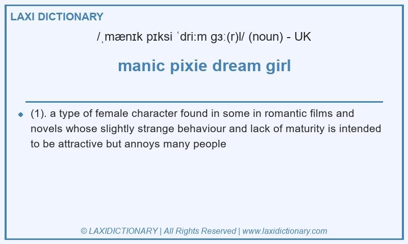 Definition manic pixie dream girl in British English