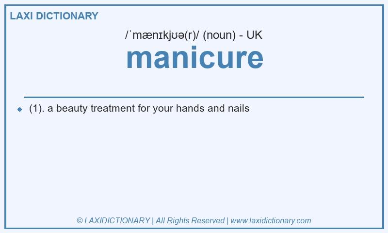 Definition manicure in British English