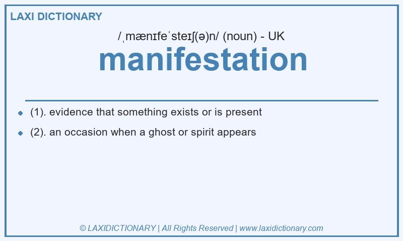 Definition manifestation in British English