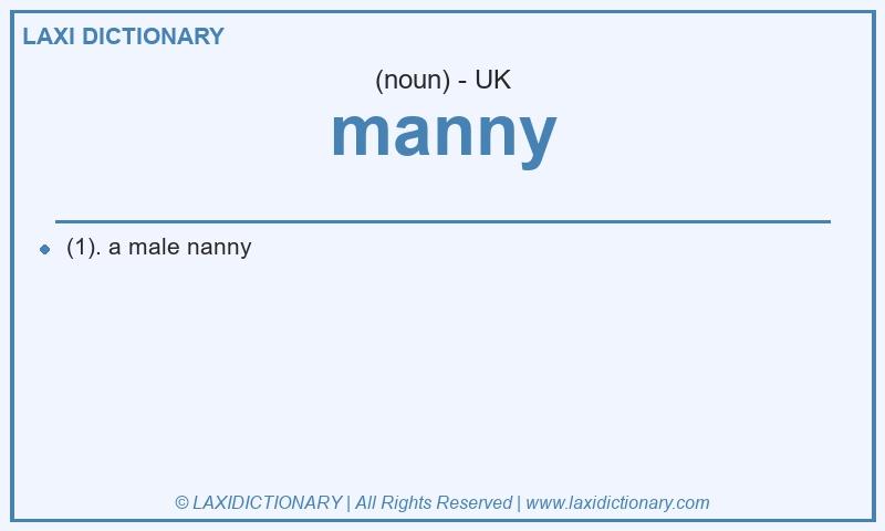 Definition manny in British English
