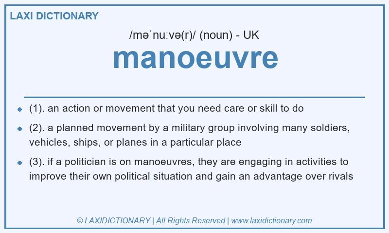 Definition manoeuvre in British English