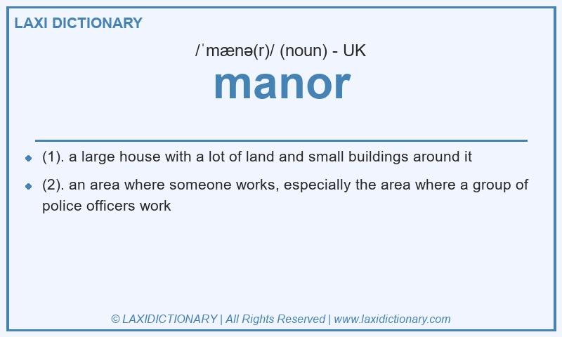 Definition manor in British English