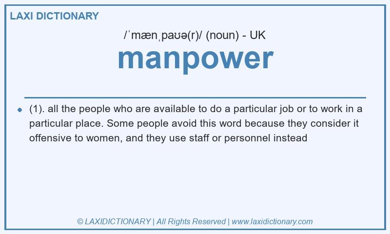 Definition manpower in British English
