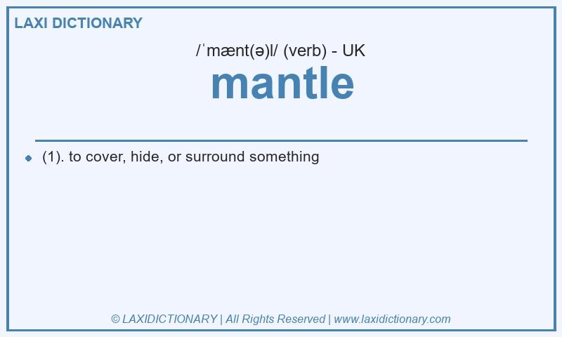Definition mantle in British English